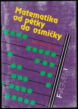 Matematika od pětky do osmičky