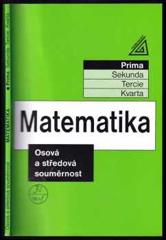 Matematika - Prima - Osová a středová souměrnost