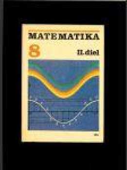 Matematika pre 8. ročník základnej školy