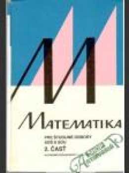 Matematika pre študijné odbory SOŠ a SOU
