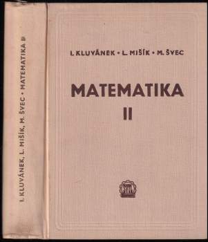 Ladislav Mišík: Matematika pre štúdium technických vied
