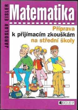 Matematika - příprava k příjímacím zkouškám na střední školy