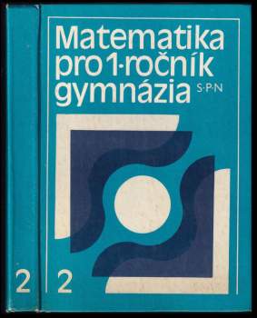 Matematika pro 1. ročník gymnázia