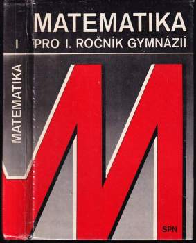 Matematika pro první ročník gymnázií