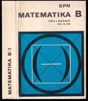 Matematika pro 1. ročník odborných učilišť a učňovských škol