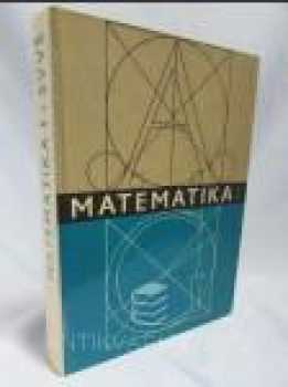 Matematika pro 1. ročník středních všeobecně vzdělávacích škol