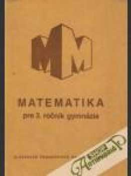 Matematika pro 3. ročník gymnázií