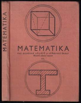 Matematika pro 3. ročník odborných učilišť a učňovských škol