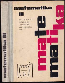 Matematika pro 3. ročník středních všeobecně vzdělávacích škol(gymansií)