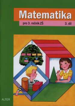 Matematika pro 3. ročník základních škol