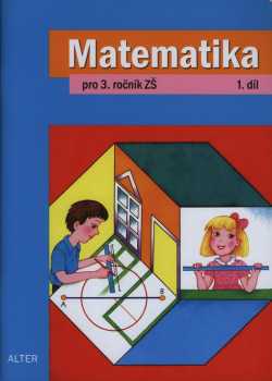 Matematika pro 3. ročník základních škol