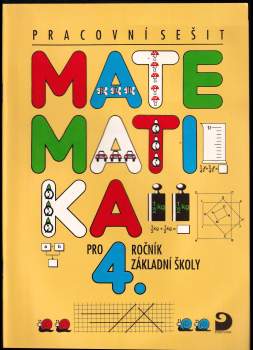 Matematika pro 4. ročník základní školy