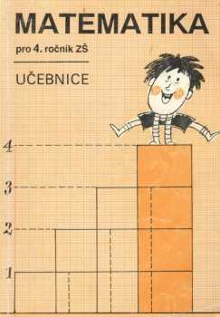 Matematika pro 4. ročník základní školy