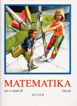 Matematika pro 4. ročník základních škol