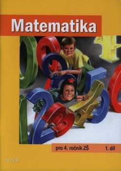 Matematika pro 4. ročník základních škol