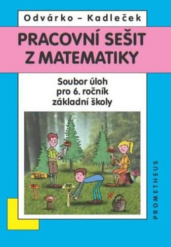 Matematika pro 6. roč. ZŠ
