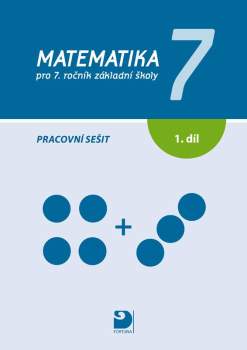 Matematika 7 pro 7.ročník základní školy