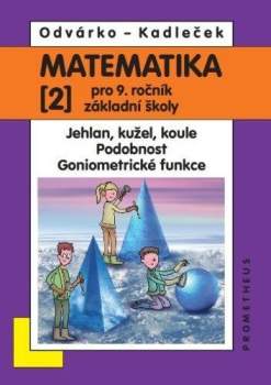 Matematika pro 9. roč. ZŠ