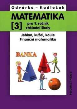 Matematika pro 9. ročník základní školy