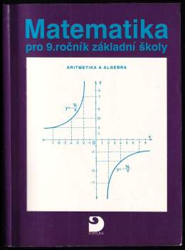 Matematika pro 9.ročník základní školy a nižší třídy gymnázia