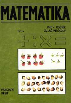 Ľudovít Bálint: Matematika pro 4. ročník zvláštní školy