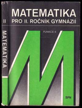 Matematika pro druhý ročník gymnázií