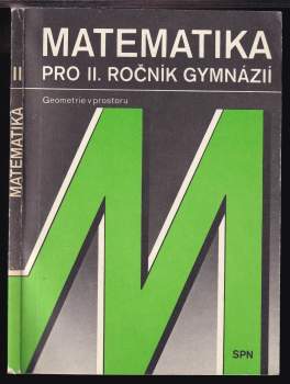 Matematika pro druhý ročník gymnázií