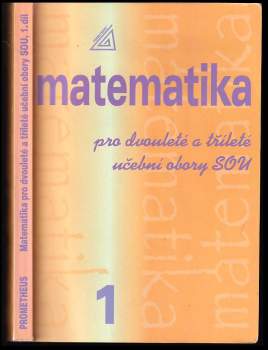 Matematika pro dvouleté a tříleté učební obory SOU