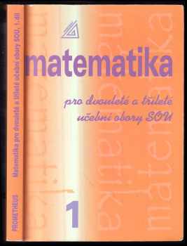 Matematika pro dvouleté a tříleté učební obory SOU