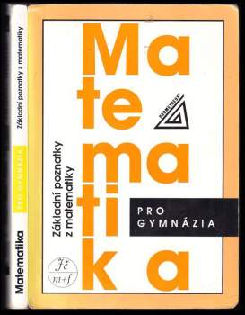 Ivan Bušek: Matematika pro gymnázia