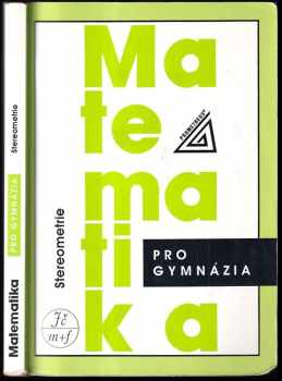 Eva Pomykalová: Stereometrie - Matematika pro gymnázia