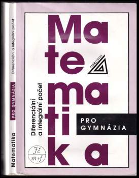 Josef Kubát: Matematika pro gymnázia