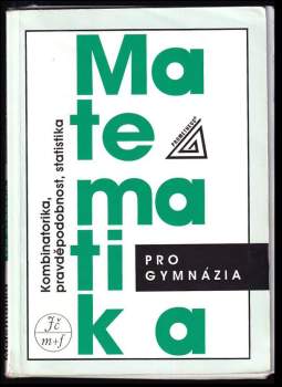 Emil Calda: Matematika pro gymnázia