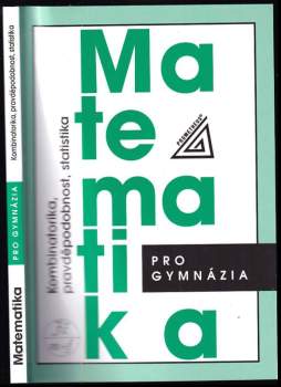 Emil Calda: Matematika pro gymnázia