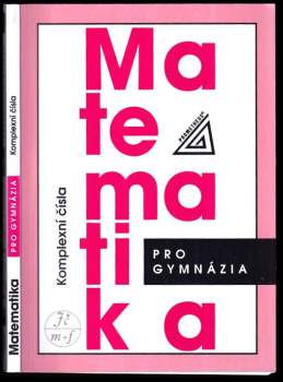 Emil Calda: Matematika pro gymnázia