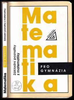 Emil Calda: Matematika pro gymnázia