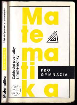 Emil Calda: Matematika pro gymnázia