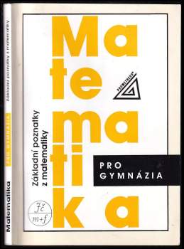 Emil Calda: Matematika pro gymnázia