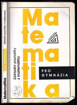 Emil Calda: Matematika pro gymnázia