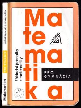Emil Calda: Matematika pro gymnázia