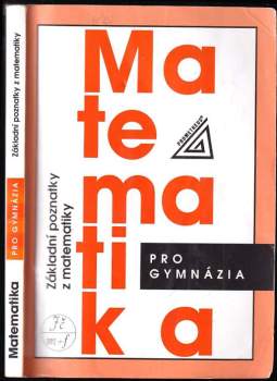 Emil Calda: Matematika pro gymnázia