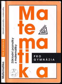 Emil Calda: Matematika pro gymnázia