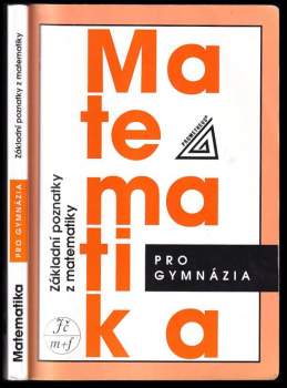 Emil Calda: Matematika pro gymnázia
