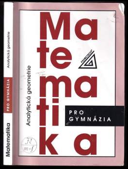 Milan Kočandrle: Matematika pro gymnázia