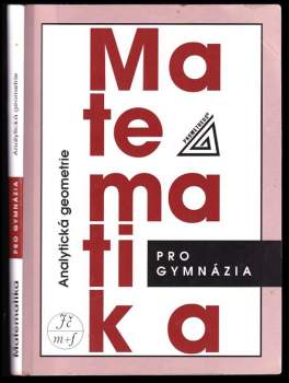 Milan Kočandrle: Matematika pro gymnázia