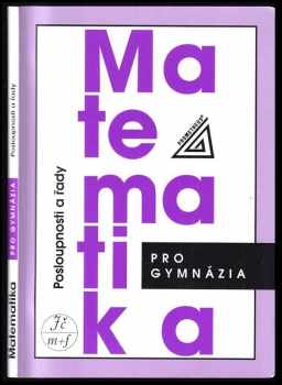Oldřich Odvárko: Matematika pro gymnázia