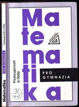 Oldřich Odvárko: Matematika pro gymnázia
