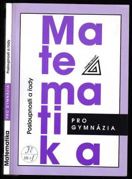 Oldřich Odvárko: Matematika pro gymnázia