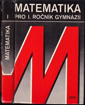 Matematika pro I. ročník gymnázií