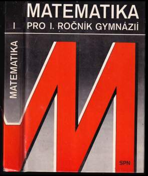 Matematika pro I. ročník gymnázií